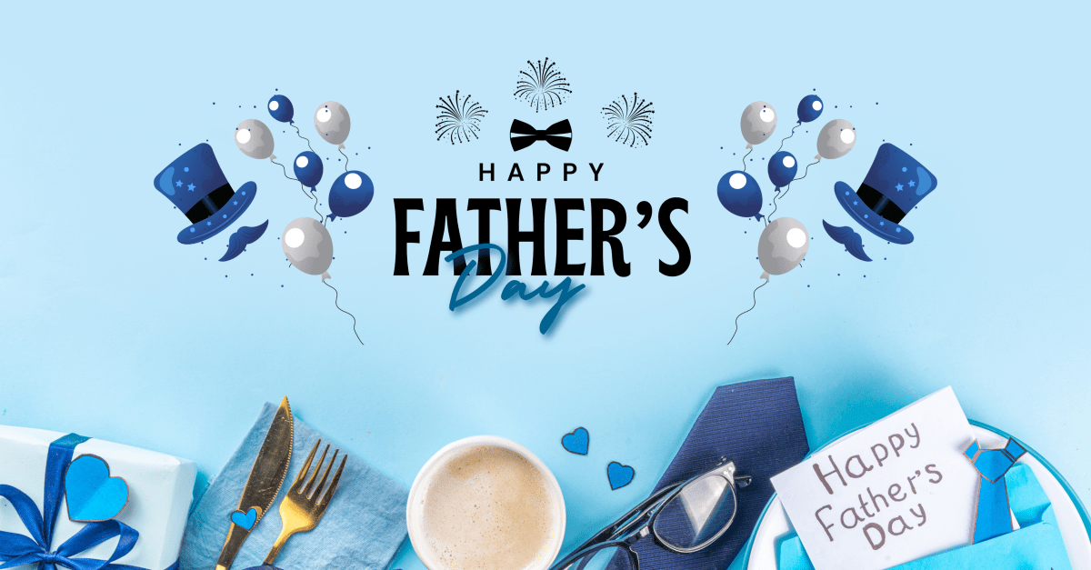 HAPPY FATHER’S DAY&nbsp;#2025